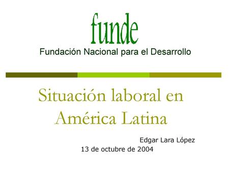 Situación laboral en América Latina