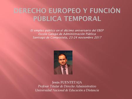 DERECHO EUROPEO Y FUNCIÓN PÚBLICA TEMPORAL