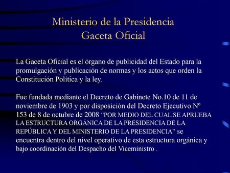Ministerio de la Presidencia Gaceta Oficial