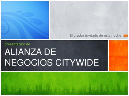 presentación de ALIANZA DE NEGOCIOS CITYWIDE
