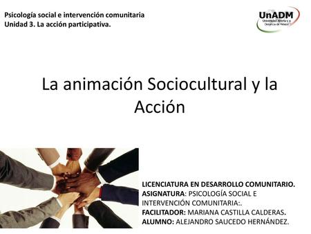La animación Sociocultural y la Acción