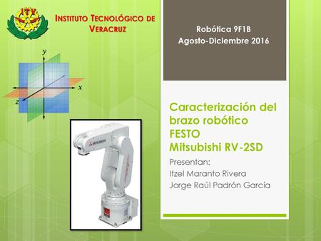 Caracterización del brazo robótico FESTO Mitsubishi RV-2SD