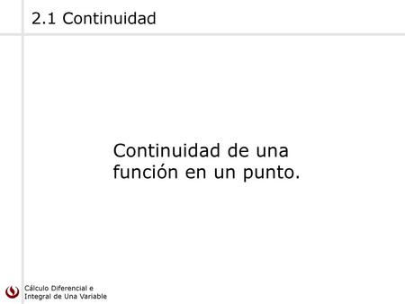 Continuidad de una función en un punto.