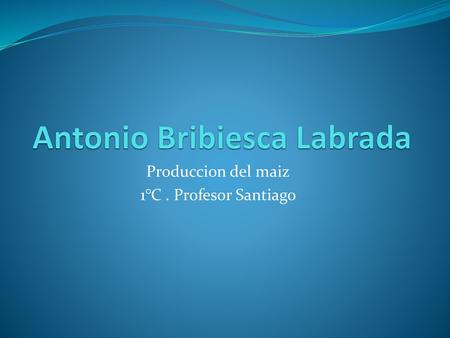 Antonio Bribiesca Labrada