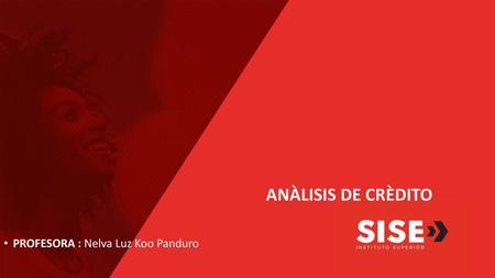 PROFESORA : Nelva Luz Koo Panduro