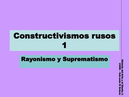 Constructivismos rusos 1