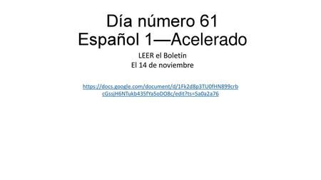 Día número 61 Español 1—Acelerado