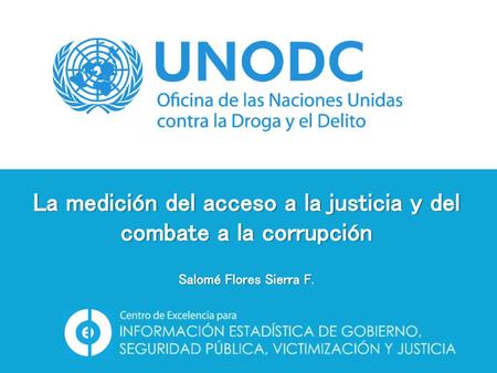 La medición del acceso a la justicia y del combate a la corrupción