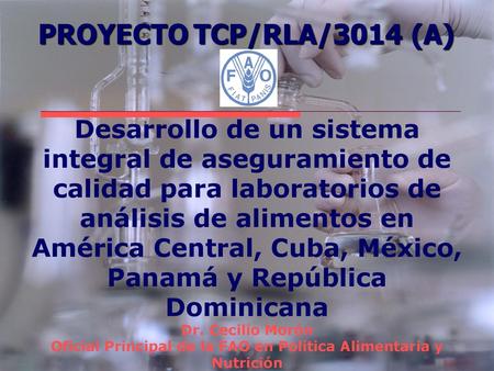 9/16/2018 PROYECTO TCP/RLA/3014 (A)