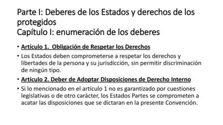 Artículo 1.  Obligación de Respetar los Derechos