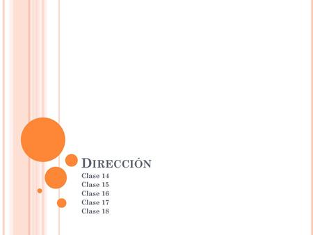 Clase 14 Clase 15 Clase 16 Clase 17 Clase 18