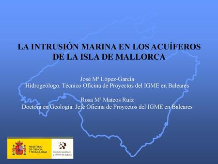 LA INTRUSIÓN MARINA EN LOS ACUÍFEROS