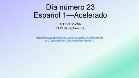 Día número 23 Español 1—Acelerado