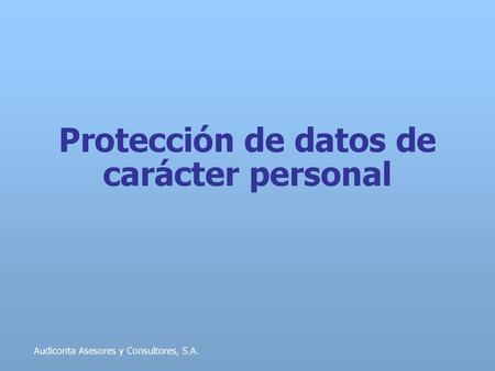 Protección de datos de carácter personal