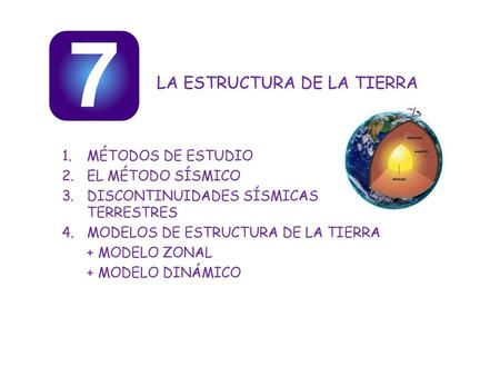 LA ESTRUCTURA DE LA TIERRA