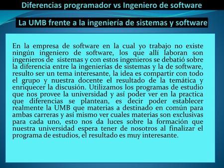 Diferencias programador vs Ingeniero de software