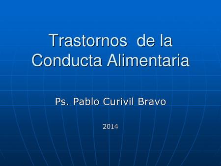 Trastornos de la Conducta Alimentaria
