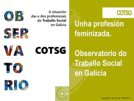 Unha profesión feminizada.