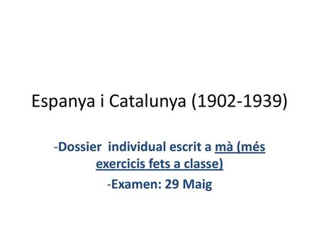 Dossier  individual escrit a mà (més exercicis fets a classe)