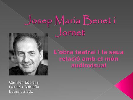 Josep Maria Benet i Jornet