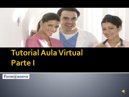 Tutorial Aula Virtual Parte I