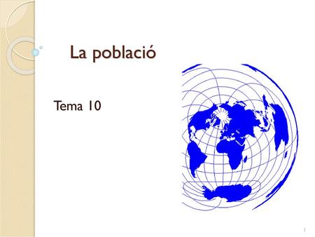 La població Tema 10.