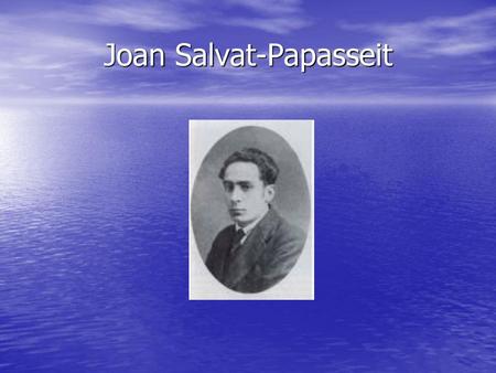 Joan Salvat-Papasseit