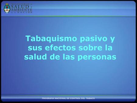 Tabaquismo pasivo y sus efectos sobre la salud de las personas