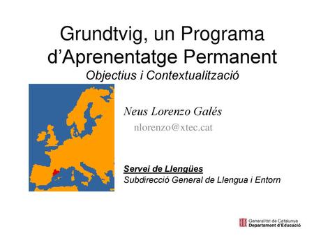 Neus Lorenzo Galés  Servei de Llengües