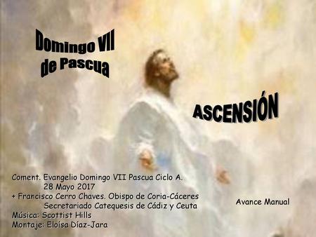 Domingo VII de Pascua ASCENSIÓN