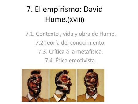 7. El empirismo: David Hume.(XVIII)