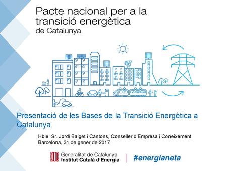 Presentació de les Bases de la Transició Energètica a Catalunya