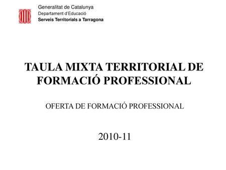 TAULA MIXTA TERRITORIAL DE FORMACIÓ PROFESSIONAL