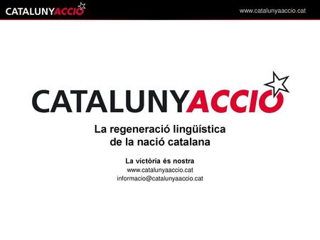 La regeneració lingüística de la nació catalana