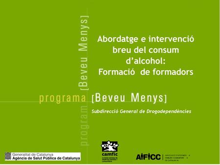 Abordatge e intervenció breu del consum d’alcohol: