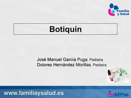 Botiquín   José Manuel García Puga. Pediatra