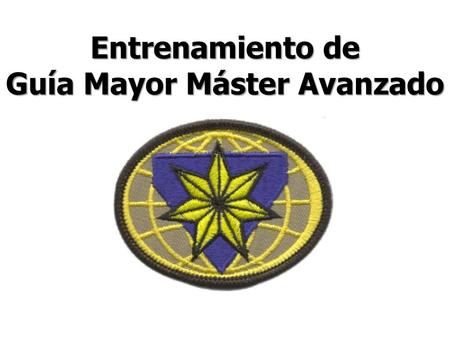 Guía Mayor Máster Avanzado