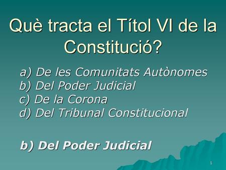Què tracta el Títol VI de la Constitució?