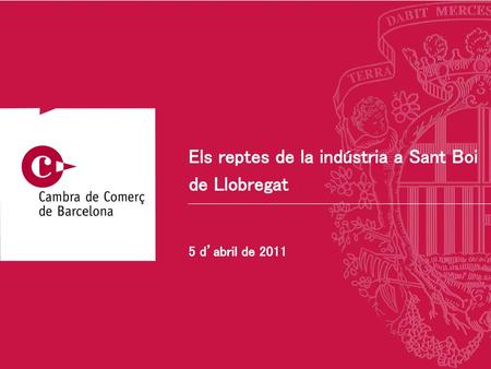 Els reptes de la indústria a Sant Boi de Llobregat