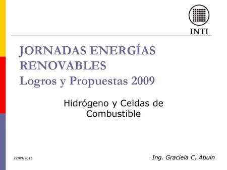 JORNADAS ENERGÍAS RENOVABLES Logros y Propuestas 2009