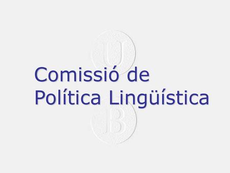Comissió de Política Lingüística