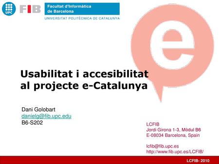 Usabilitat i accesibilitat al projecte e-Catalunya