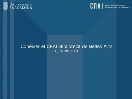 Conèixer el CRAI Biblioteca de Belles Arts