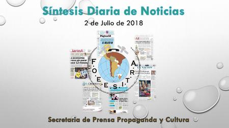 Síntesis Diaria de Noticias Secretaria de Prensa Propaganda y Cultura