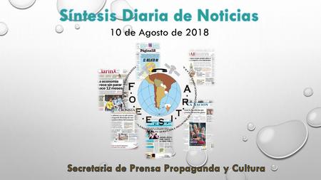 Síntesis Diaria de Noticias Secretaria de Prensa Propaganda y Cultura