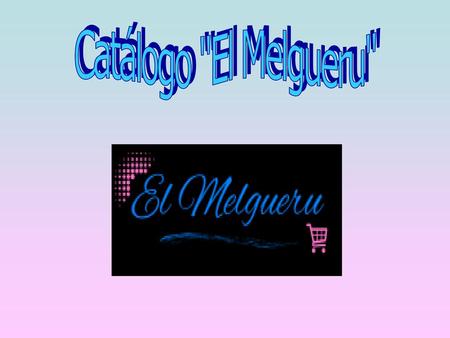 Catálogo El Melgueru.