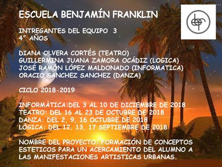 ESCUELA BENJAMÍN FRANKLIN