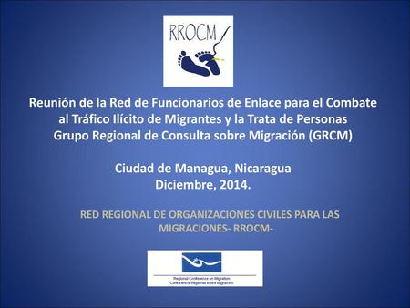 Grupo Regional de Consulta sobre Migración (GRCM)