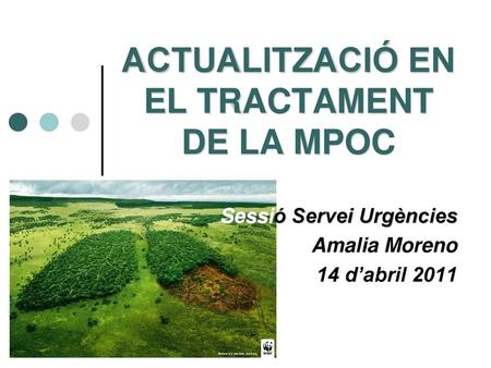 ACTUALITZACIÓ EN EL TRACTAMENT DE LA MPOC