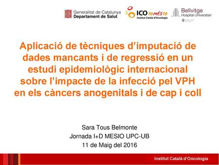 Sara Tous Belmonte Jornada I+D MESIO UPC-UB 11 de Maig del 2016